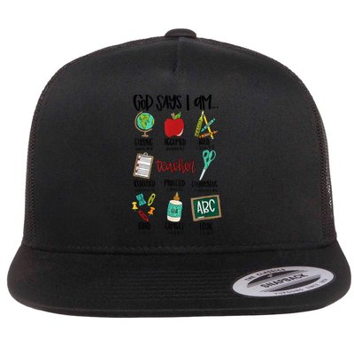 God Says I Am Teacher Flatbill Hat