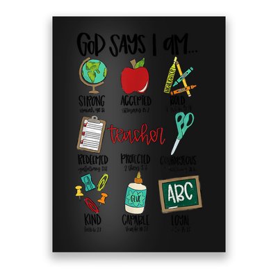 God Says I Am Teacher Poster