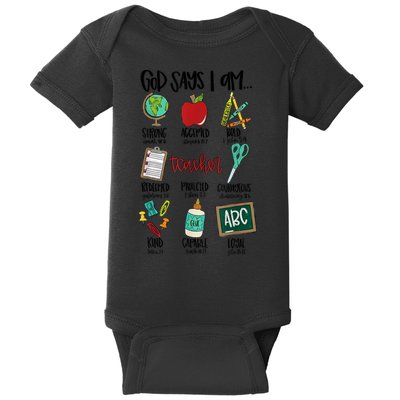 God Says I Am Teacher Baby Bodysuit