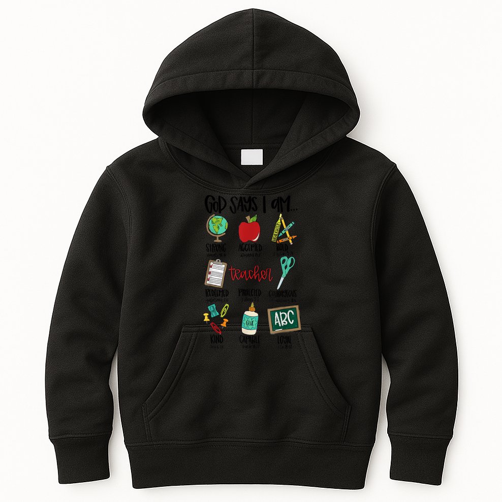 God Says I Am Teacher Kids Hoodie