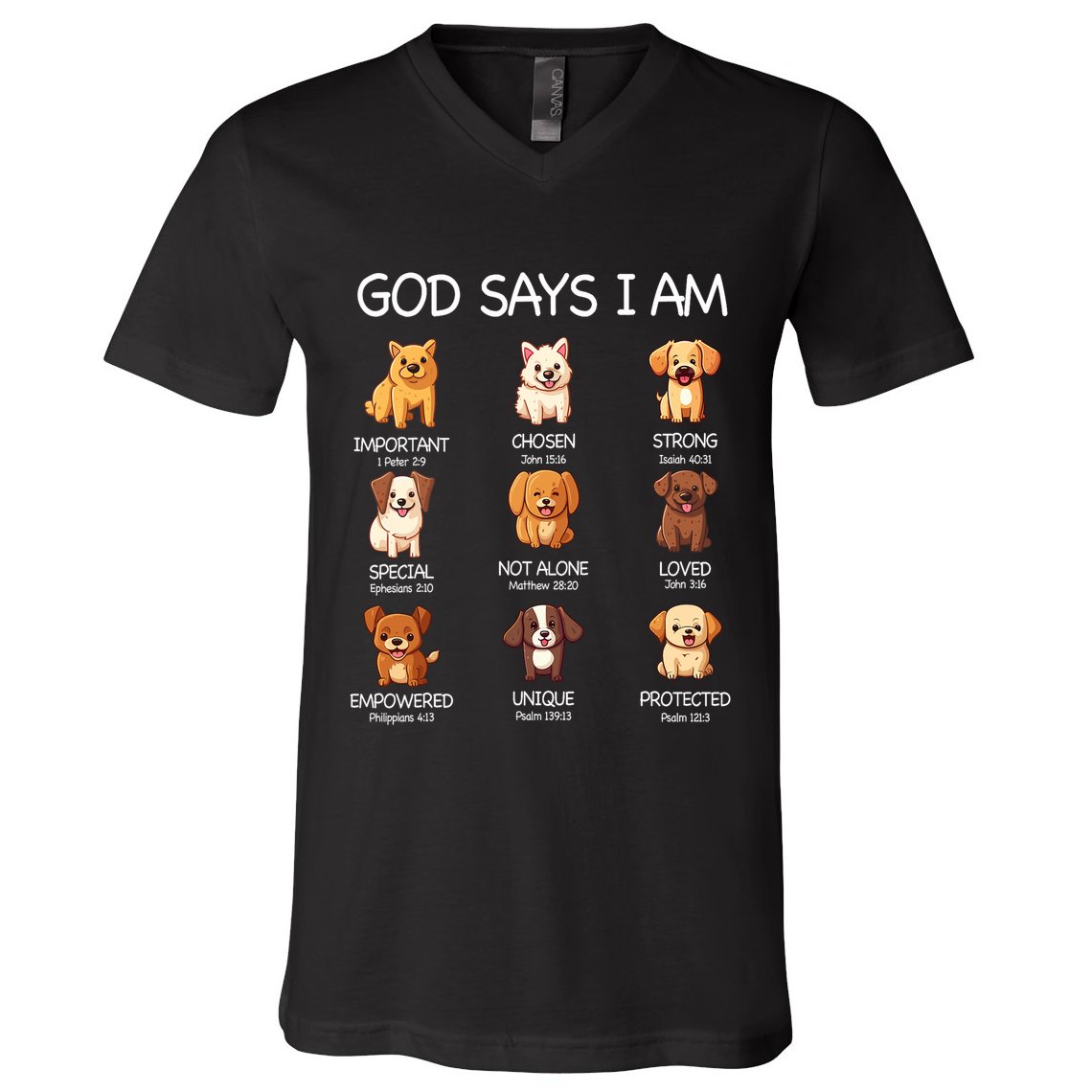 God Says I Am Cute Dogs Bible Verse Christian V-Neck T-Shirt