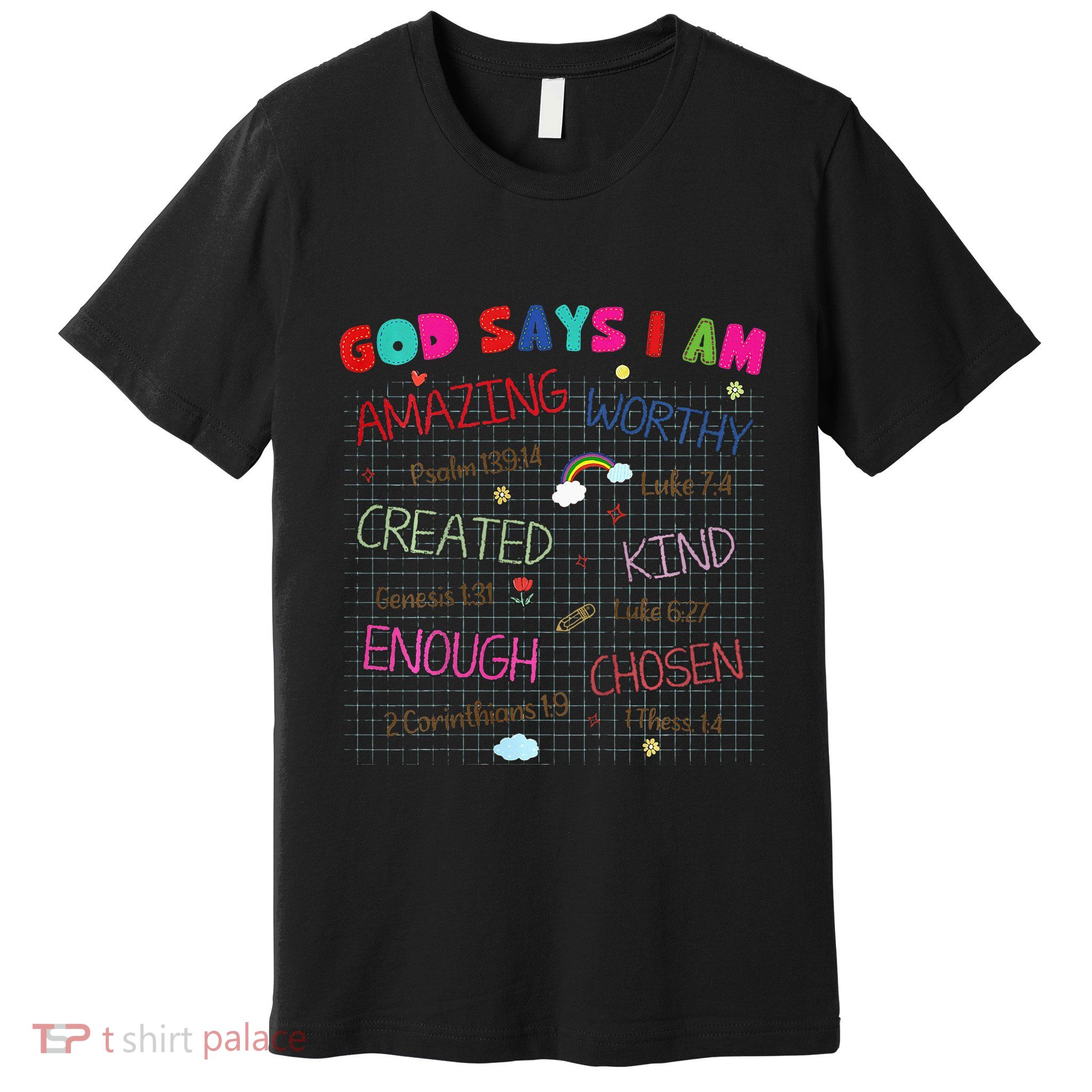 God Says I Am C.R.A.Y.O.N Drawing Bible Christian Premium T-Shirt