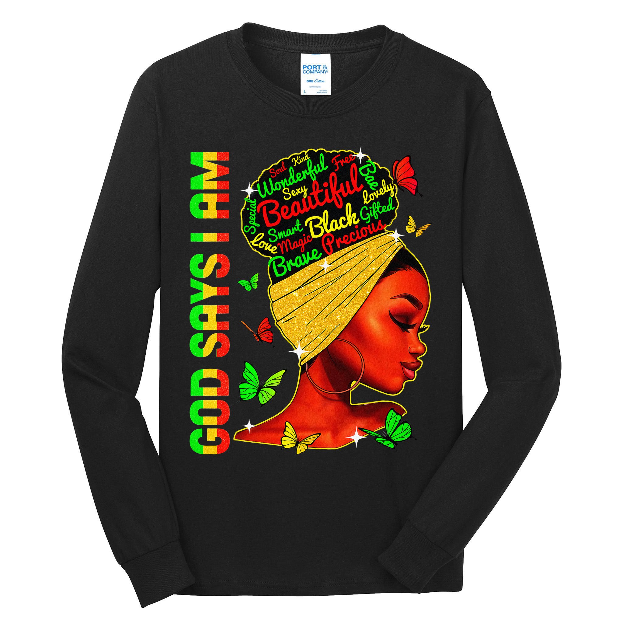 God Says I Am Black Melanin Black History Month Juneteenth Tall Long Sleeve T-Shirt