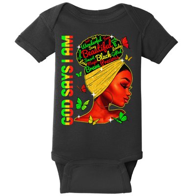 God Says I Am Black Melanin Black History Month Juneteenth Baby Bodysuit