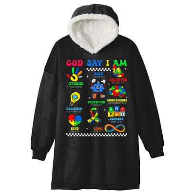 God Says I Am Be Kind Autism Awareness  Hooded Wearable Blanket