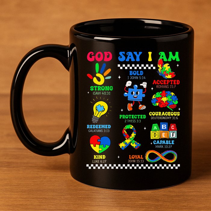 God Says I Am Be Kind Autism Awareness  11oz C Handle Ceramic Mug