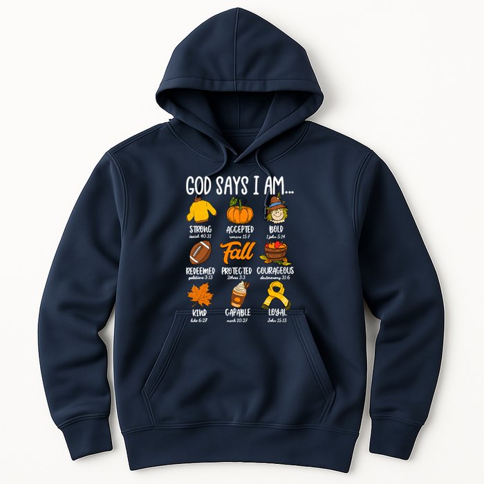God Says I Am Fall Vibes Autumn Christian Hoodie