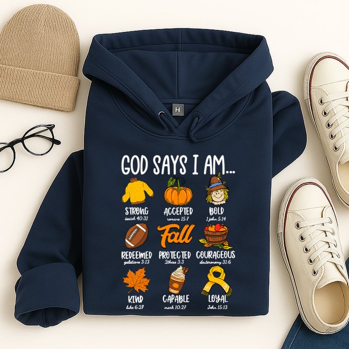 God Says I Am Fall Vibes Autumn Christian Hoodie