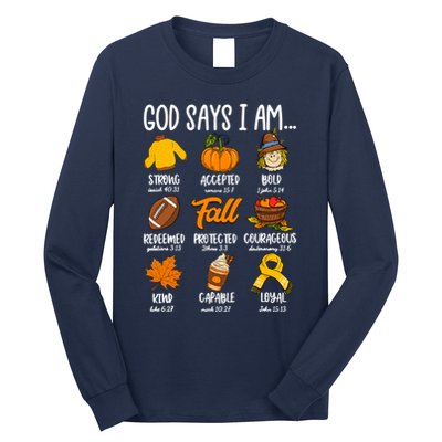 God Says I Am Fall Vibes Autumn Christian Long Sleeve Shirt