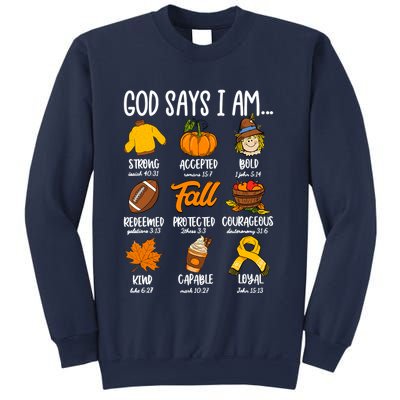 God Says I Am Fall Vibes Autumn Christian Sweatshirt