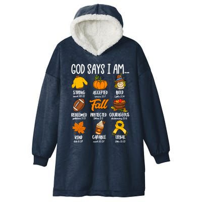 God Says I Am Fall Vibes Autumn Christian Hooded Wearable Blanket