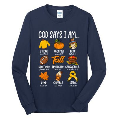God Says I Am Fall Vibes Autumn Christian Tall Long Sleeve T-Shirt