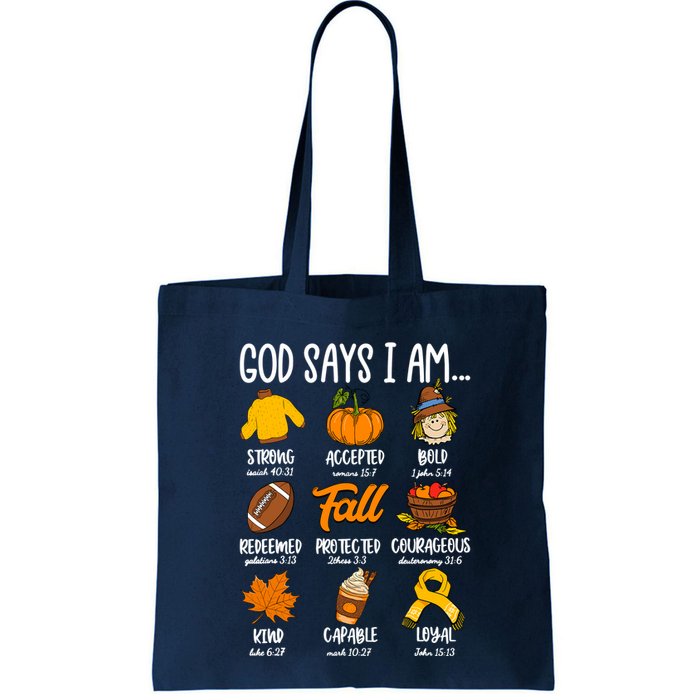 God Says I Am Fall Vibes Autumn Christian Bag