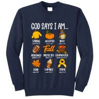 God Says I Am Fall Vibes Autumn Christian Tall Sweatshirt