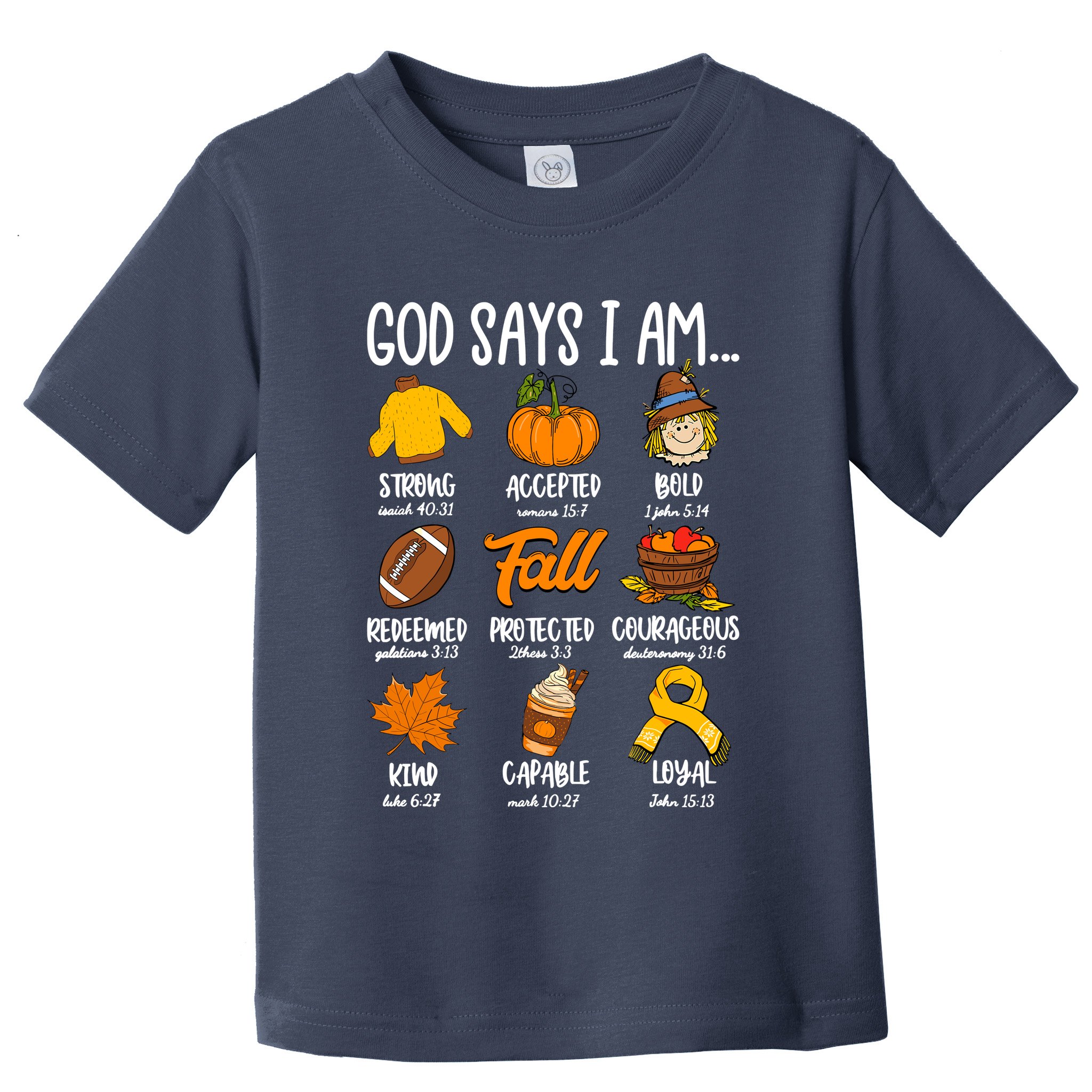 God Says I Am Fall Vibes Autumn Christian Toddler T-Shirt
