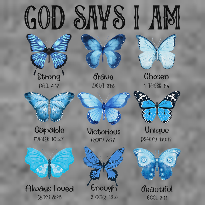 God Says I Am Butterfly Christian Religious Tall Sweatshirt