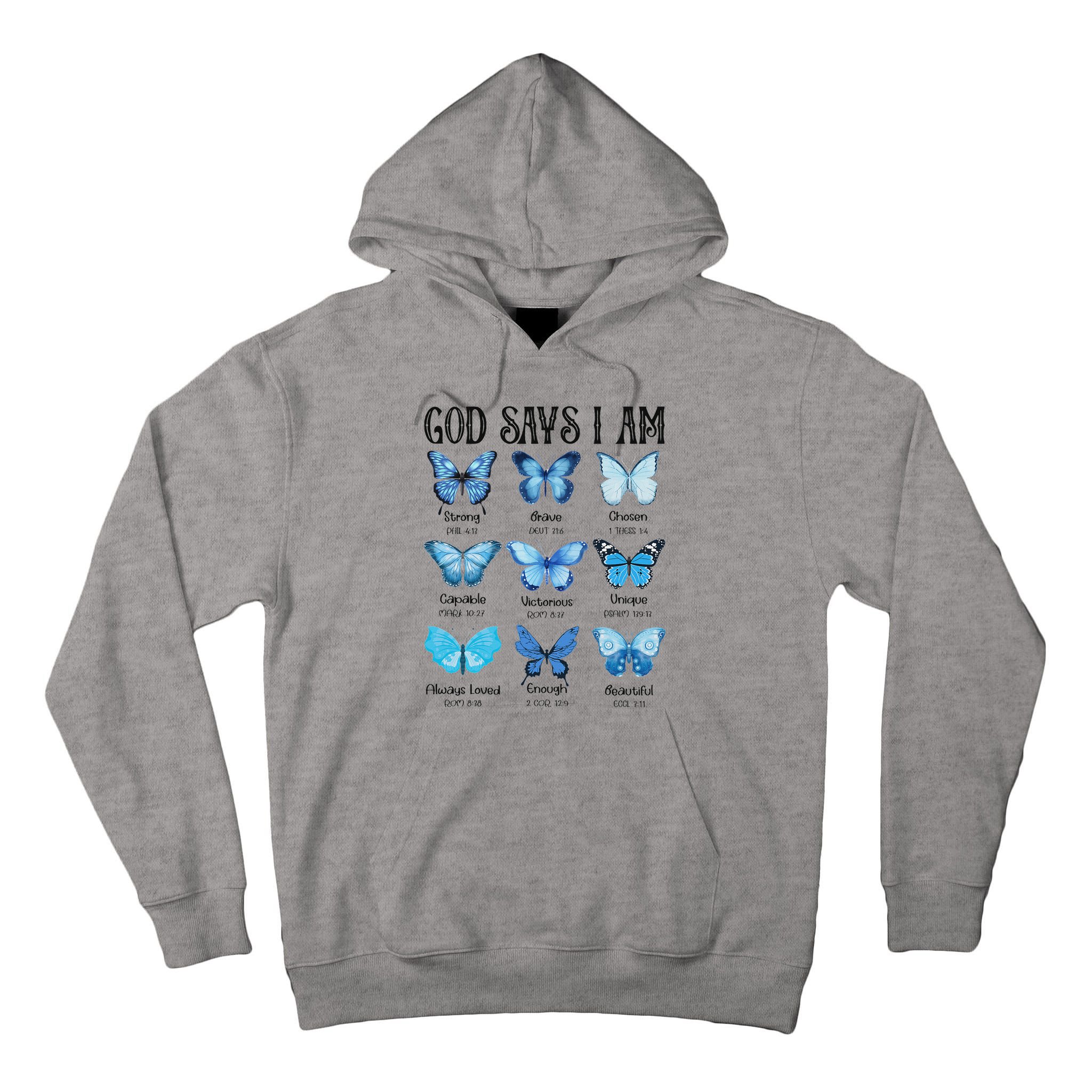 God Says I Am Butterfly Christian Religious Tall Hoodie