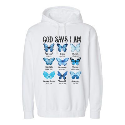 God Says I Am Butterfly Christian Religious Garment-Dyed Fleece Hoodie