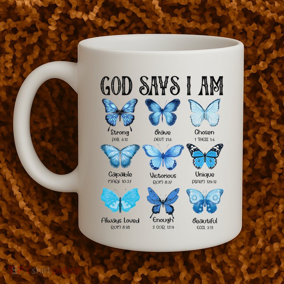 God Says I Am Butterfly Christian Religious Mug