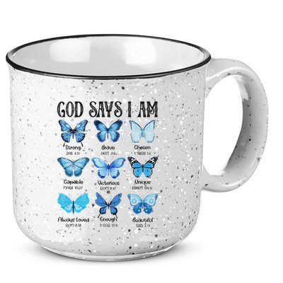 God Says I Am Butterfly Christian Religious 15oz Campfire Ceramic Mug