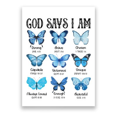 God Says I Am Butterfly Christian Religious Poster