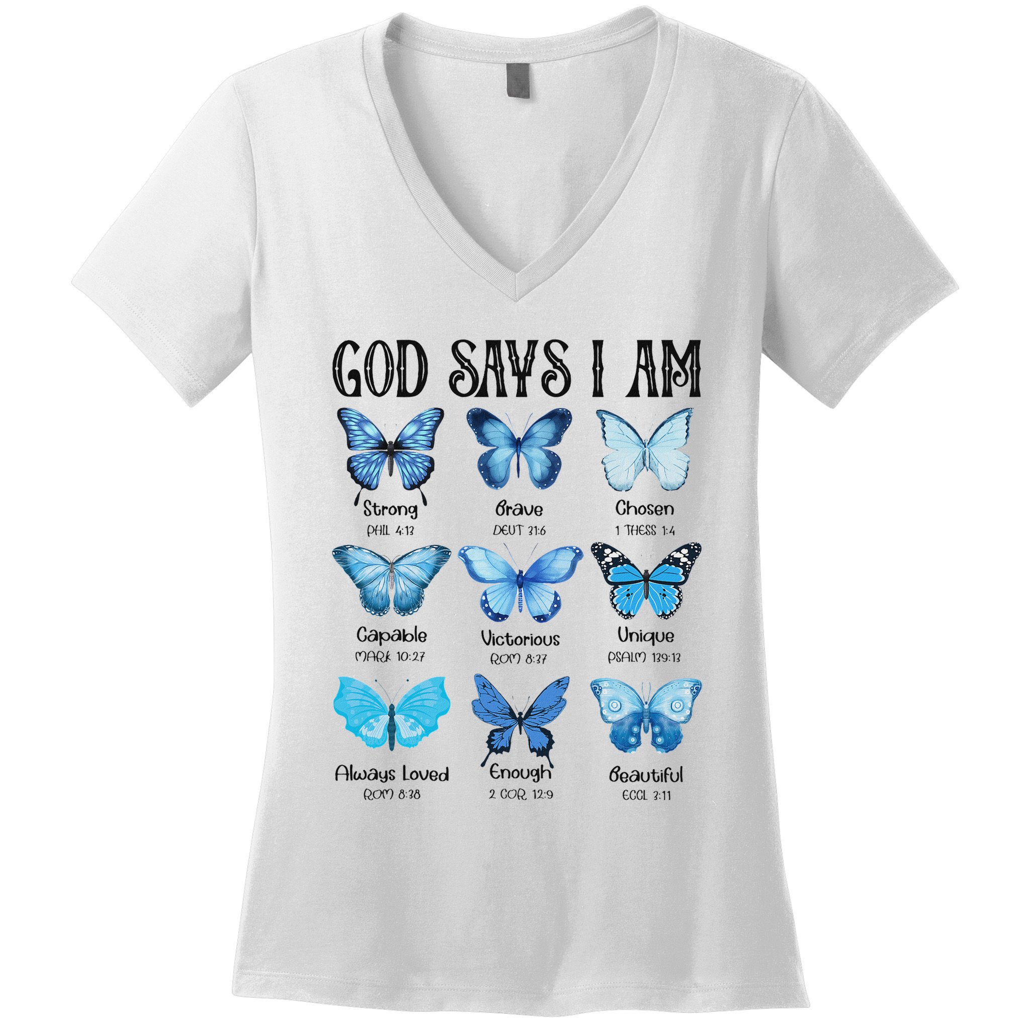 God Says I Am Butterfly Christian Religious Women's V-Neck T-Shirt