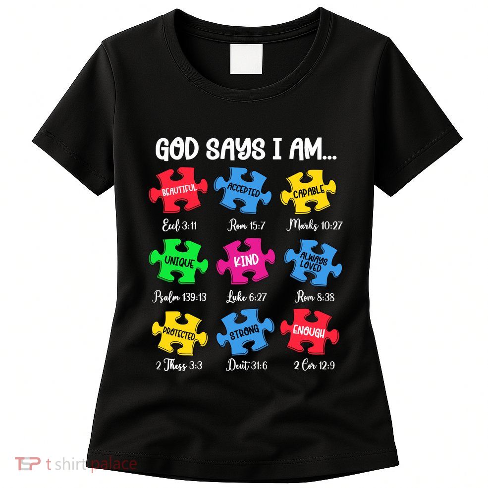 God Says I Am Bible Verses Christian Autism Awareness Puzzle Womens T-Shirt