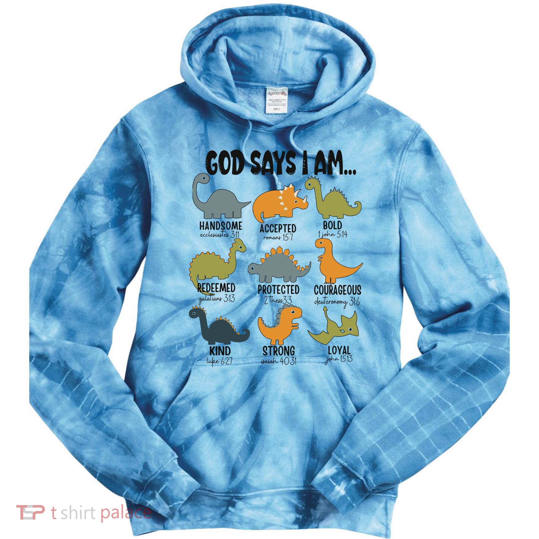 God Says I Am Handsome Tie Dye Hoodie