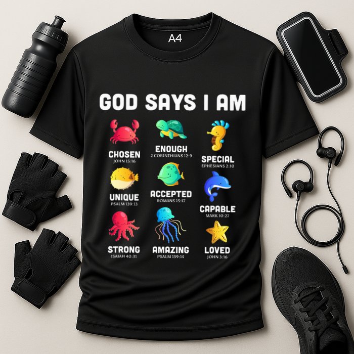 God Says I Am Sea Animals Ocean Christian Funny Cooling Performance Crew T-Shirt