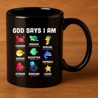 God Says I Am Sea Animals Ocean Christian Funny 11oz C Handle Ceramic Mug