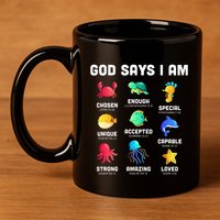God Says I Am Sea Animals Ocean Christian Funny 11oz C Handle Ceramic Mug