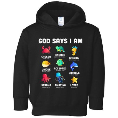 God Says I Am Sea Animals Ocean Christian Funny Toddler Hoodie