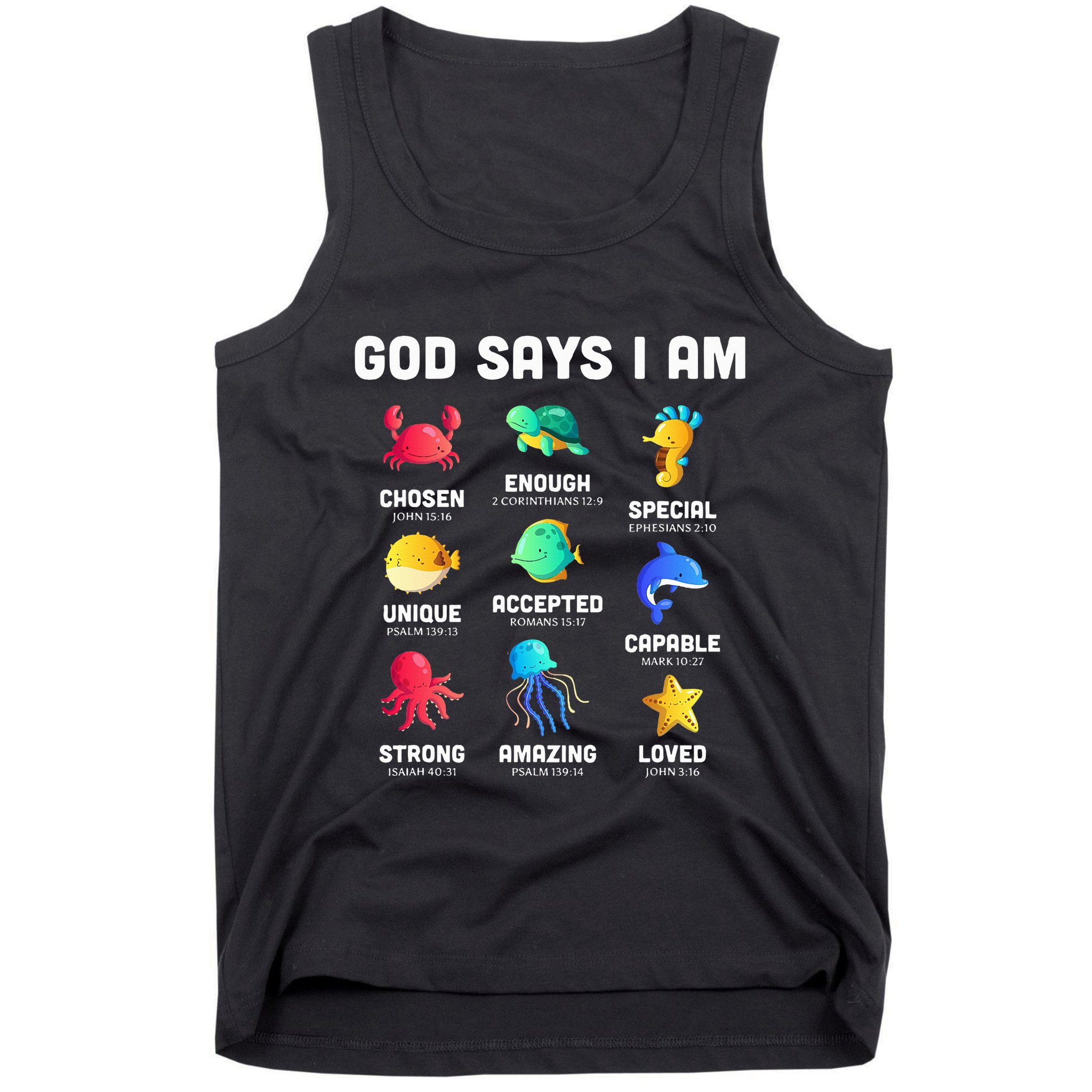 God Says I Am Sea Animals Ocean Christian Funny Tank Top