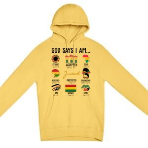 God Says I Am Celebrating Black Freedom 1865 Juneteenth Premium Pullover Hoodie