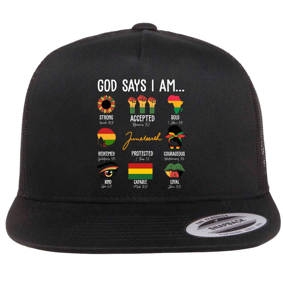 God Says I Am Celebrating Black Freedom 1865 Juneteenth Flat Bill Trucker Hat