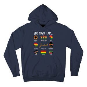 God Says I Am Celebrating Black Freedom 1865 Juneteenth Tall Hoodie