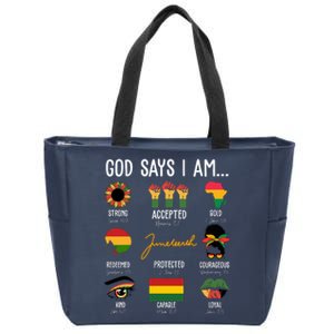 God Says I Am Celebrating Black Freedom 1865 Juneteenth Zip Tote Bag