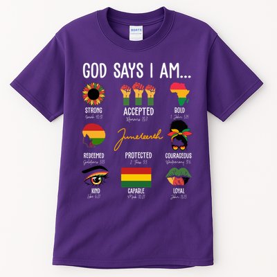 God Says I Am Celebrating Black Freedom 1865 Juneteenth Tall T-Shirt