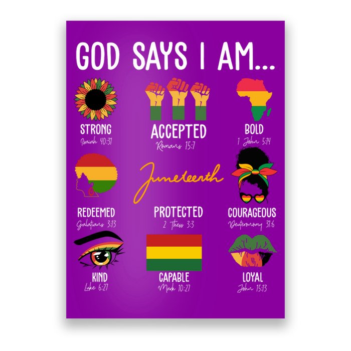 God Says I Am Celebrating Black Freedom 1865 Juneteenth Poster