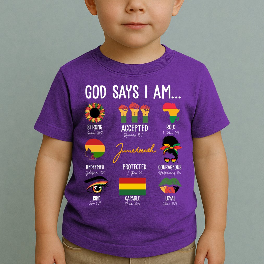 God Says I Am Celebrating Black Freedom 1865 Juneteenth Toddler T-Shirt