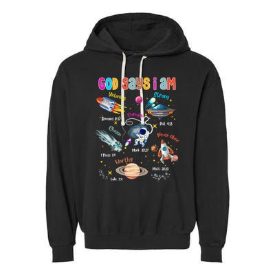 God Says I Am Cute Christian Outer Space Garment-Dyed Fleece Hoodie