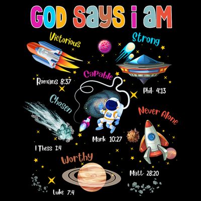 God Says I Am Cute Christian Outer Space T-Shirt
