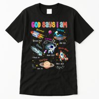 God Says I Am Cute Christian Outer Space Tall T-Shirt