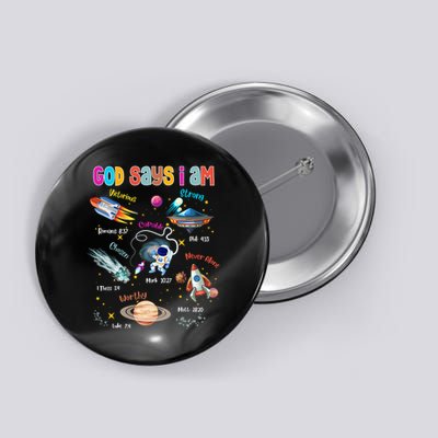 God Says I Am Cute Christian Outer Space Button