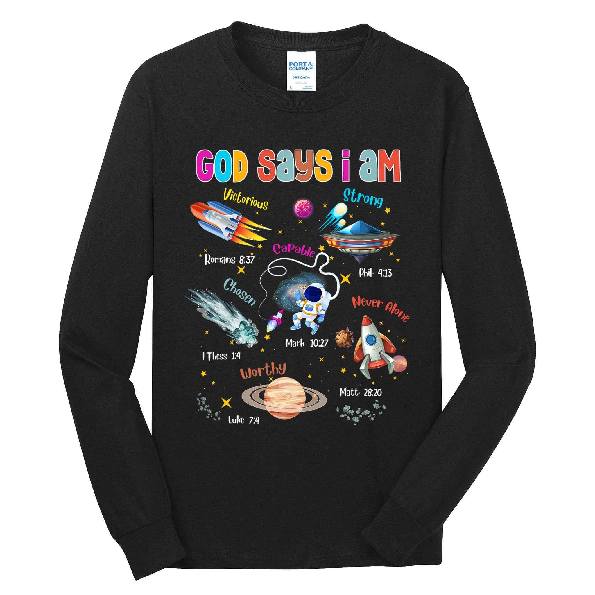 God Says I Am Cute Christian Outer Space Tall Long Sleeve T-Shirt