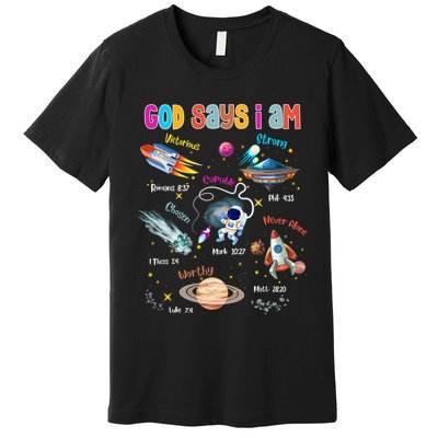 God Says I Am Cute Christian Outer Space Premium T-Shirt