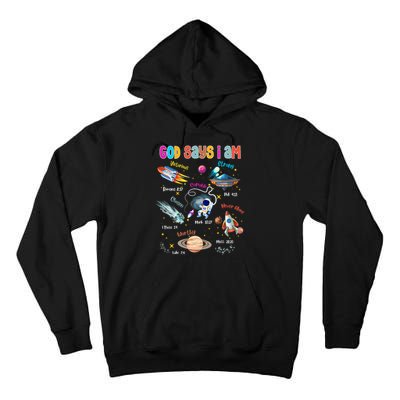 God Says I Am Cute Christian Outer Space Tall Hoodie