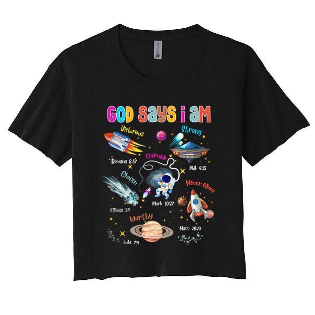 God Says I Am Cute Christian Outer Space Crop Top