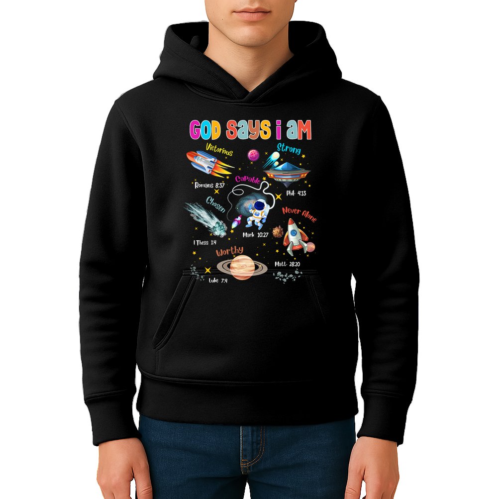 God Says I Am Cute Christian Outer Space Kids Hoodie
