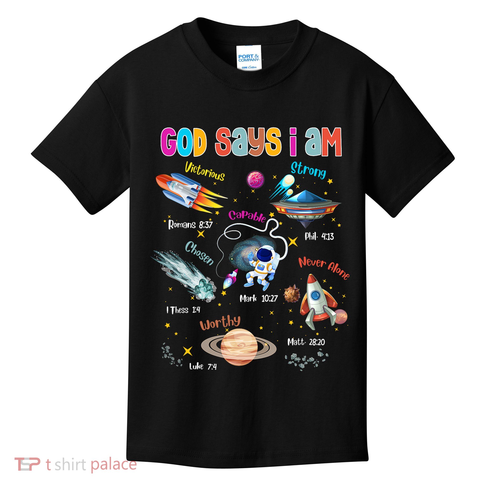 God Says I Am Cute Christian Outer Space Kids T-Shirt